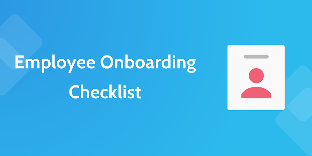 Employee Onboarding Checklist Process Street