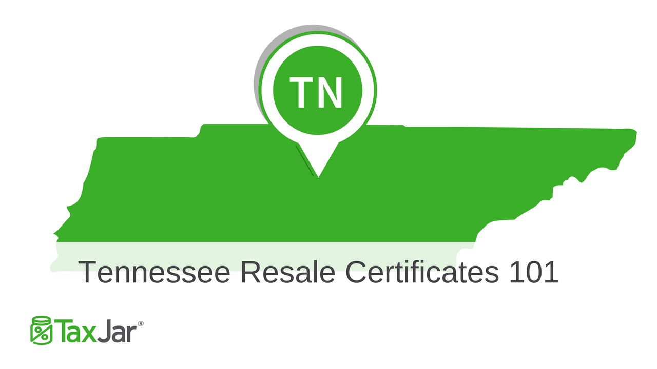 How To Use A Tennessee Resale Certificate